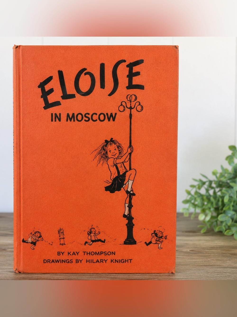 Vintage 1959 Eloise in Moscow Children's Book - First Printing - Hardcover Book